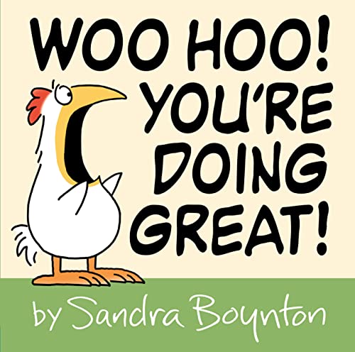 Woo-Hoo! You’re Doing Great!