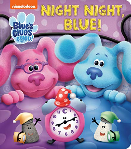 Night-Night; Blue (Blue’s Clues You!)