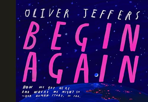 Begin Again: How We Got Here and Where We Might Go