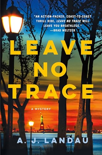 Leave No Trace: A National Parks Thriller (Michael Walker #1)