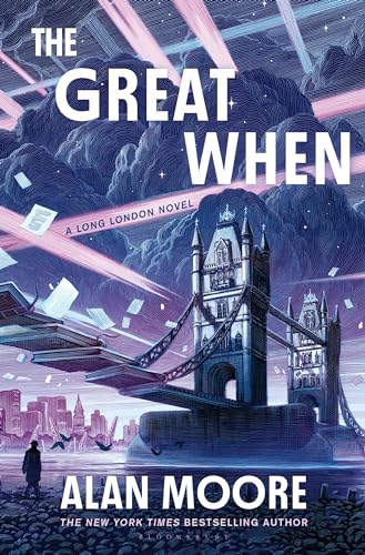 The Great When: A Long London Novel