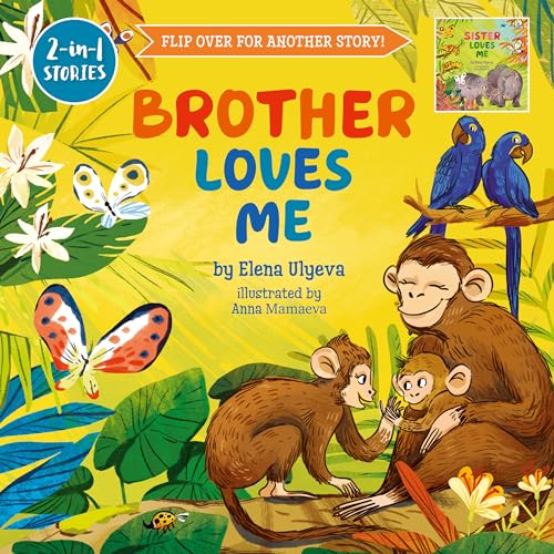 Brother Loves Me / Sister Loves Me (2-in-1 Stories)