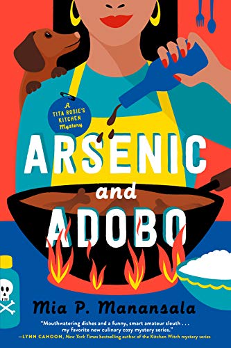 Arsenic and Adobo (A Tita Rosie’s Kitchen Mystery)