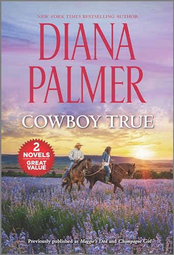 Cowboy True (Maggie’s Dad / Champagne Girl)