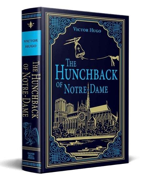 The Hunchback of Notre-Dame (Paper Mill Press Classics)